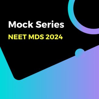 Mock Series for NEET MDS
